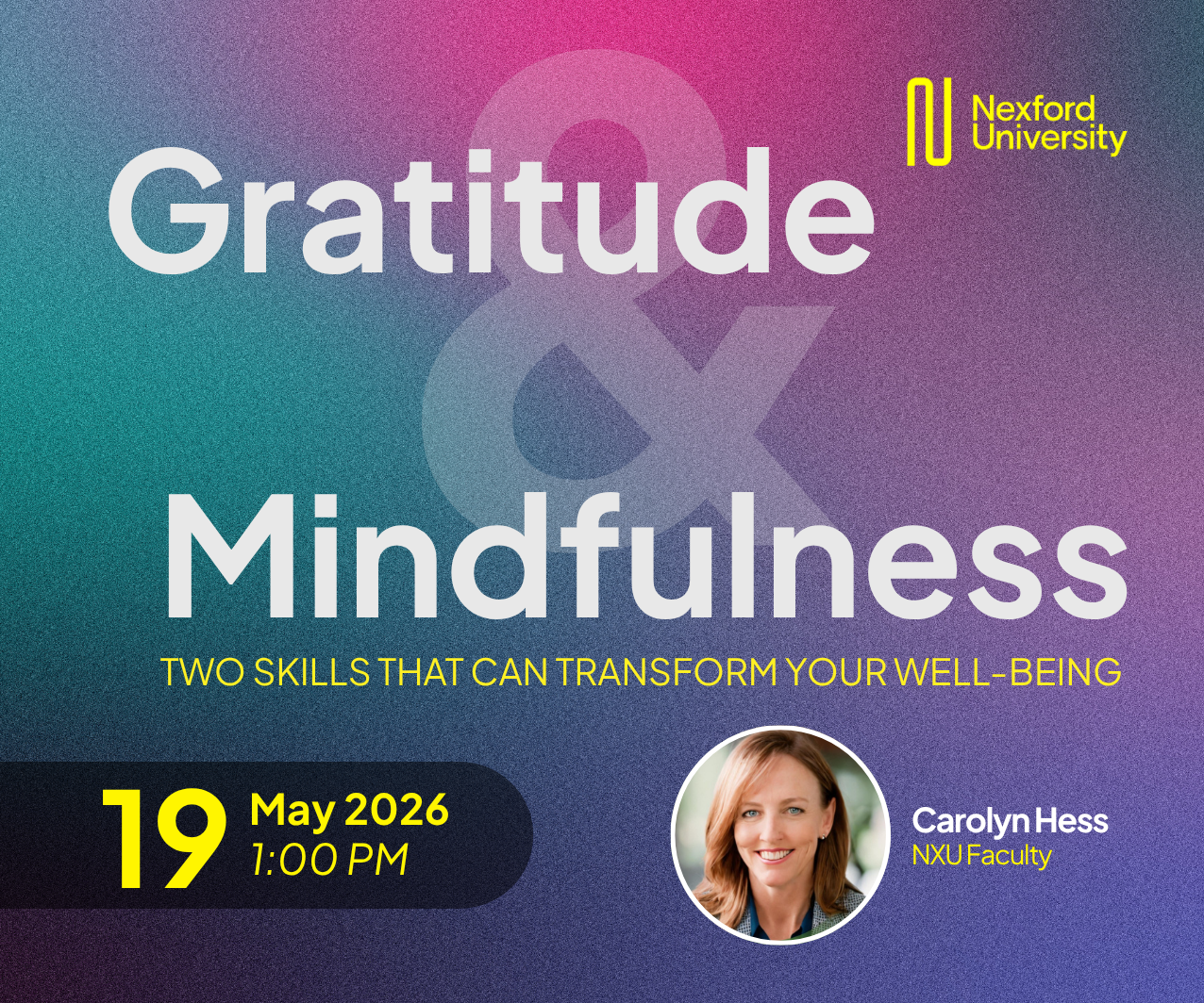 Gratitude & Mindfulness: Two Skills That Can Transform Your Well‑Being
