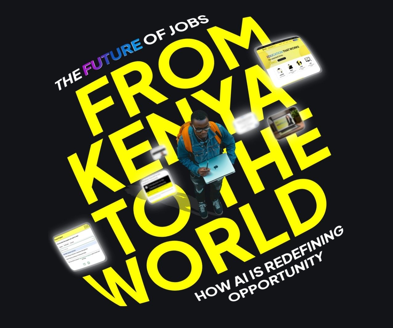 From Kenya to the World: How AI is Redefining Opportunity