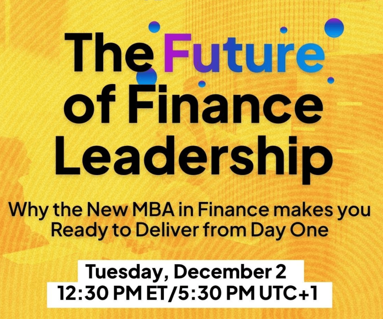 The Future of Finance Leadership: Why the New MBA in Finance Makes You Ready to Deliver from Day One